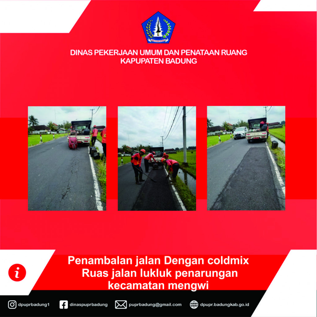 Penambalan jalan dengan coldmix ruas jalan lukluk penarungan kecamatan mengwi Kabupaten Badung